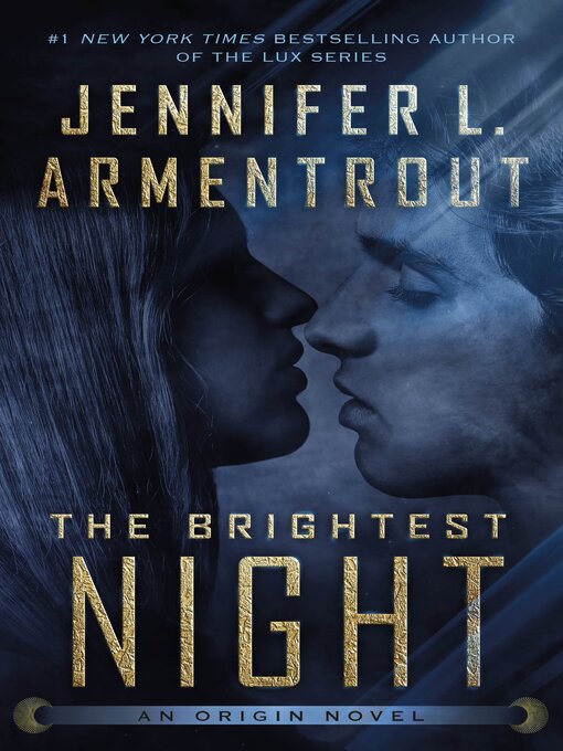 Title details for The Brightest Night by Jennifer L. Armentrout - Wait list